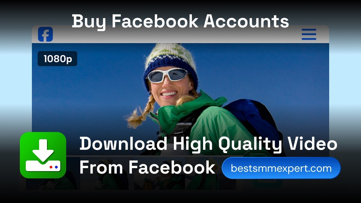 3 Best Ways to Download Facebook Videos